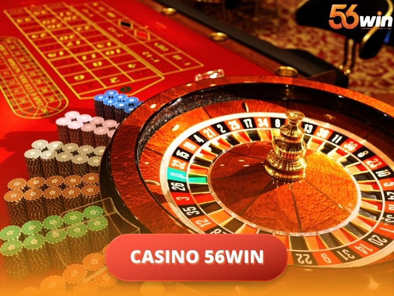 Casino 56WIN được mệnh danh là sòng bài quốc dân